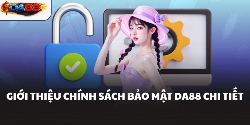 Giấy Phép Hoạt Động DA88 Khẳng Định Nền Tảng Chất Lượng