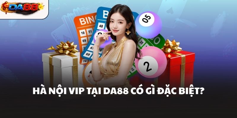 Hà Nội Vip Da88 Và Cách Soi Cầu Hiệu Quả Dành Cho Người Mới