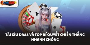 Casino Online Da88 – Thế Giới Giải Trí Đỉnh Cao Hiện Đại